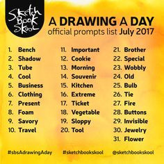 here are the drawing a day challenge prompts for the month of july sketchbook prompts