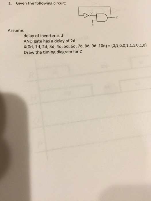 1 given the following circuit assume delay of inverter is d and gate