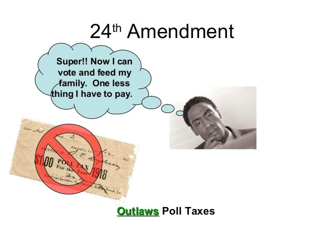 this amendment abolished poll tax this tax was mandatory i