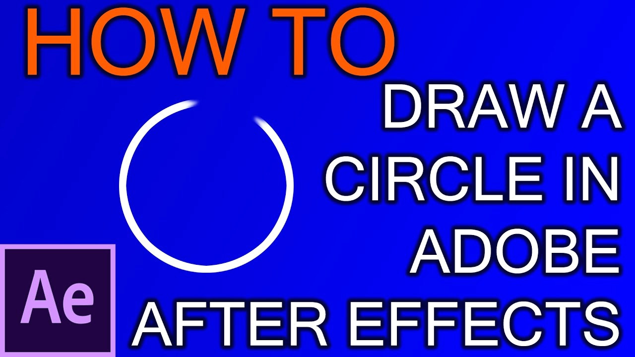 how to draw circle in adobe after effects