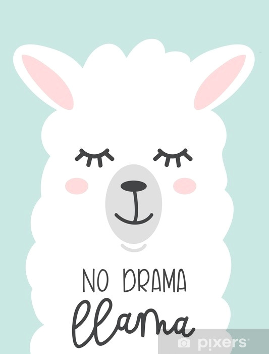 no drama llama cute card with cartoon llama no probllama motivational and inspirational quote