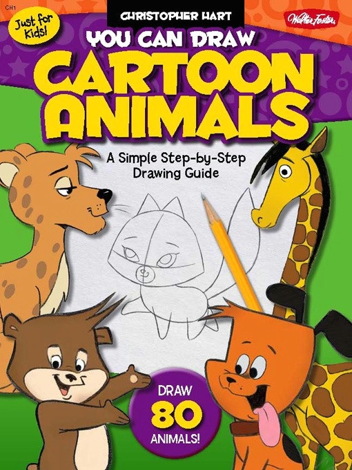 title details for you can draw cartoon animals by christopher hart available