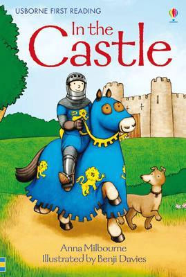 in the castle usborne first reading hardback 2012