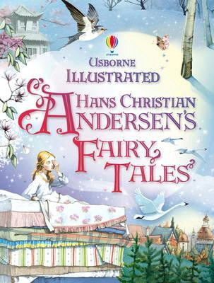 usborne illustrated hans christian andersen s fairy tales hardback 2011