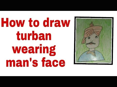 how to draw turban wearing man s face kaise banaye pagari pahane adami ka chehra