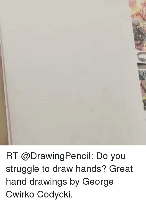 memes d and ods od rt drawingpencii do you struggle to