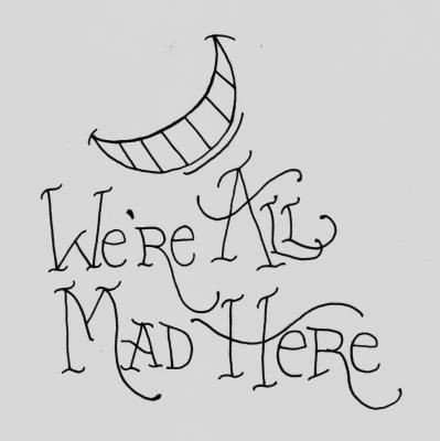 drawings megan sewell we re all mad here alice in wonderland