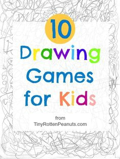 a collection of 10 quick and easy drawing games to get kids moving a pencil across