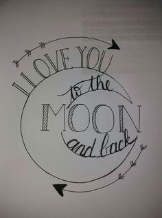 bullet journal idea adorable sentiment to decorate a page in your bullet journal or even the cover who do you love to the moon and back