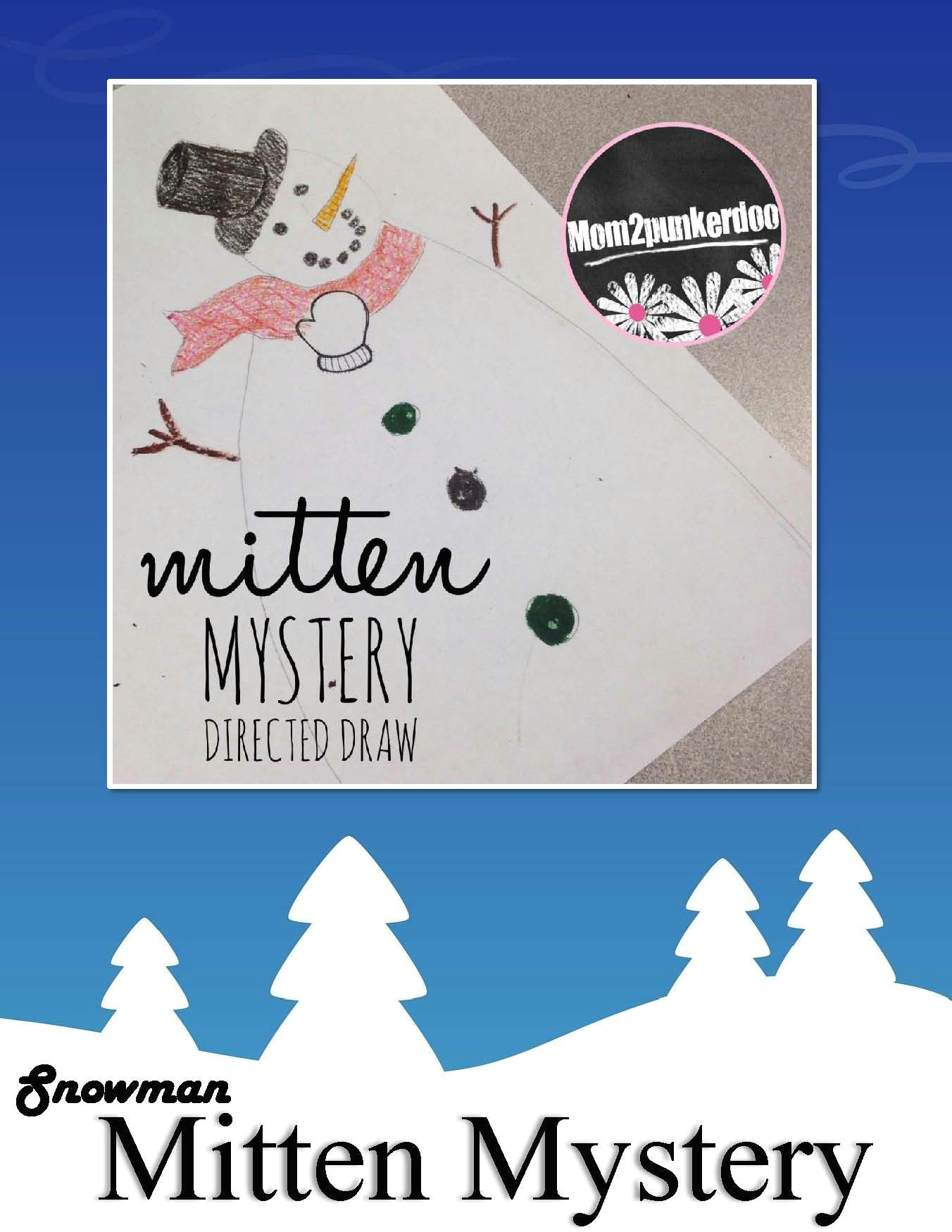 free snowman directed draw to coordinate with steven kellogg s the missing mitten mystery