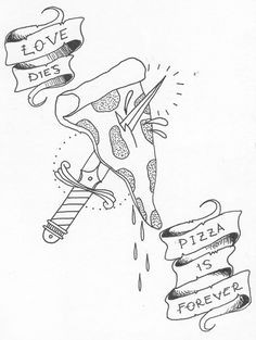 pizza a pizza life pizza tattoo pizza planet pizza art pizza