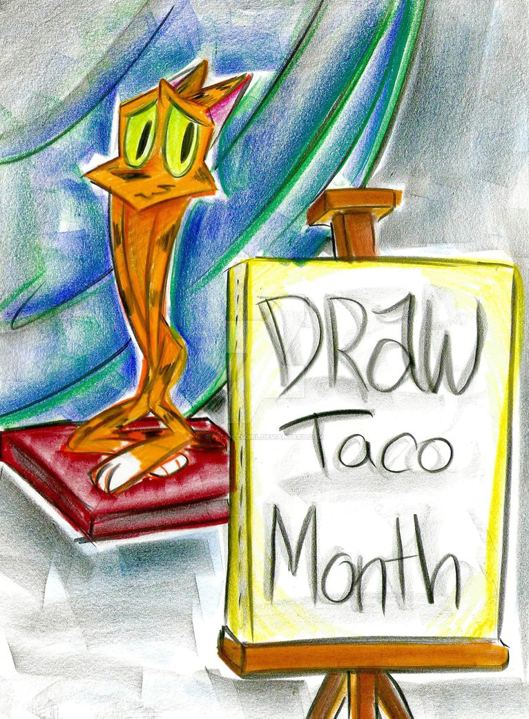 draw taco month starts today by tacoelgatocomics