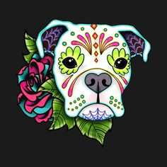 shop boxer in white day of the dead sugar skull dog boxer dog t shirts designed by prettyinink as well as other boxer dog merchandise at teepublic
