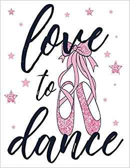 love to dance quote cover kids large ruled notebook lined exercise journal with 150 pages to write draw sketch for boys girls teens and student children s