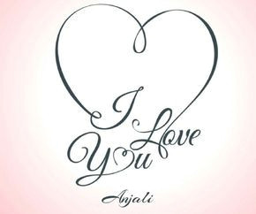 i love you anjali wallpaper photo name on photo name on images