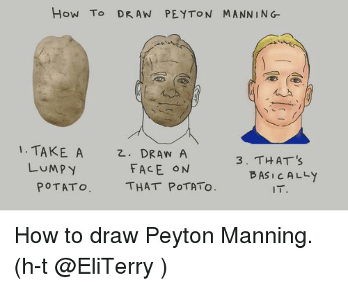 memes peyton manning and d how to dran peyton mann ing 1