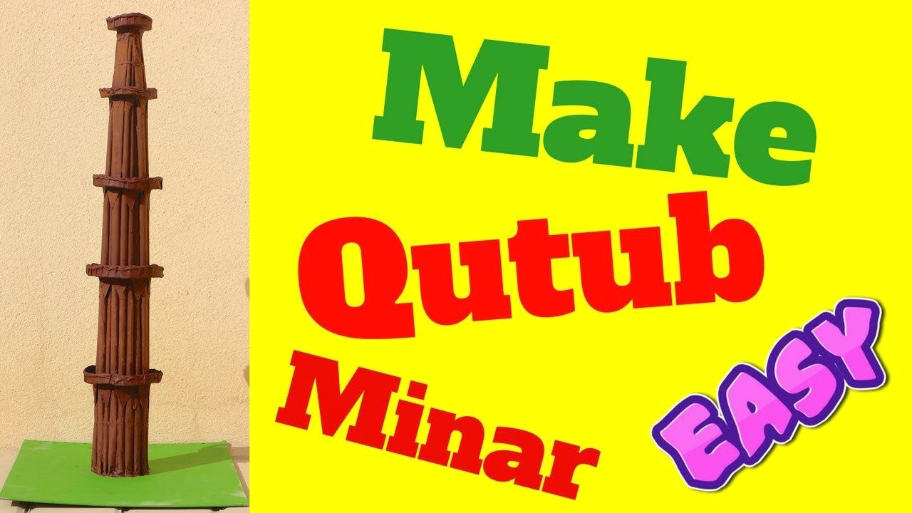 how to make qutub minar model step by step easy by paper and cardboard f