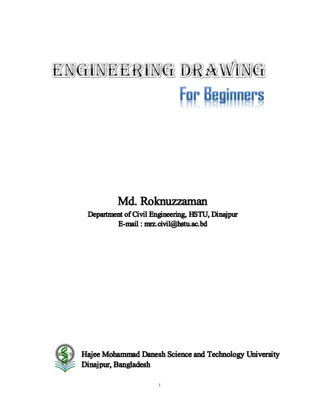 engineering drawing for beginners i md roknuzzaman department of civil engineering hstu dinajpur e mail