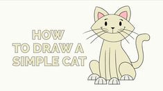 how to draw a simple cat easy step by step drawing tutorial