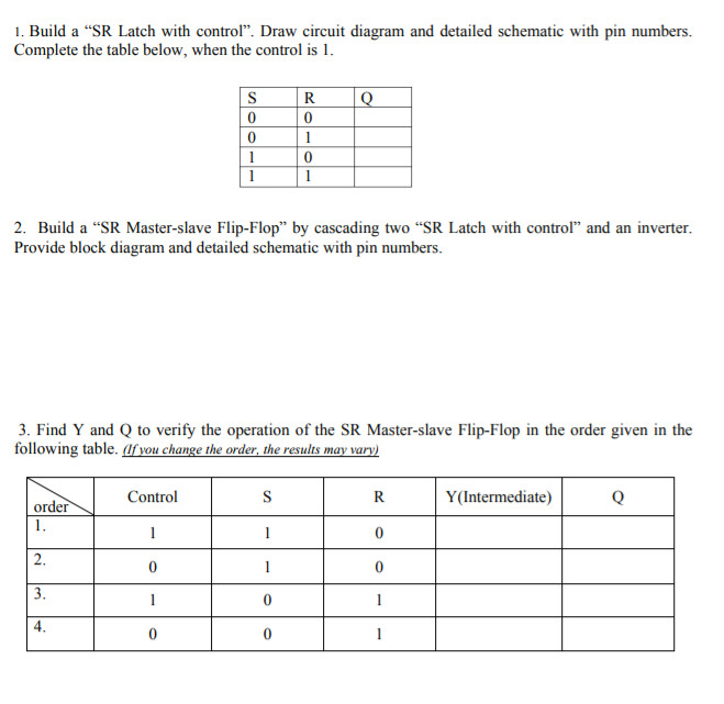 1 build a sr latch with control draw circuit diagram and detailed schematic with