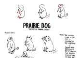 Drawing Of A Dog Easy Step by Step Life Imitates Doodles Prairie Dog Fantasy Landscape Step Out