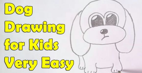Easy Drawing for 10 Year Olds How to Draw A Dog for Kids